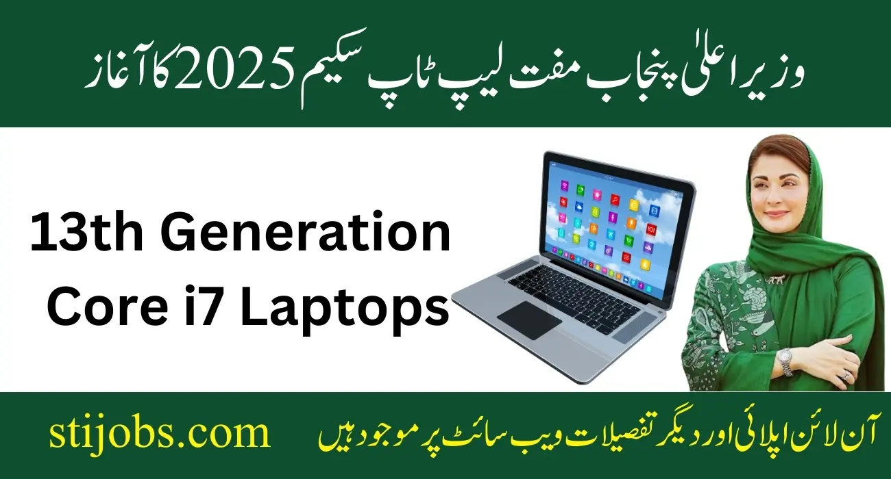 CM Punjab Laptop Scheme 2025 Register for free Core i7 Laptops